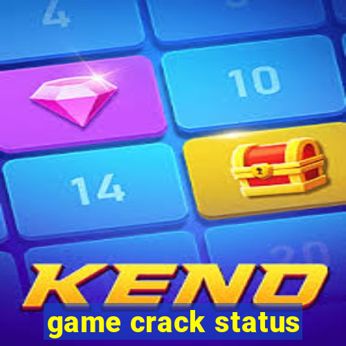 game crack status